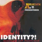 Compilations : Identity Songs of Hatred